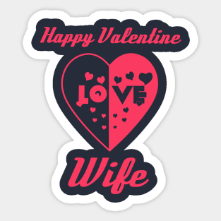 Heart in Love to Valentine Day Wife Sticker